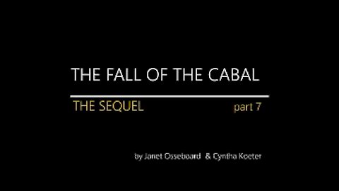 The Sequel to the Fall of the Cabal - Part 7