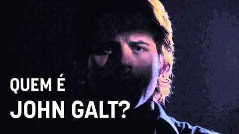 A revolta de Atlas: o discurso de John Galt (Atlas Shrugged: John Galt Speech) (Quem é John Galt)