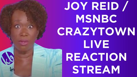 Joy Reid / MSNBC Crazytown Reaction Stream