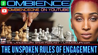 THE UNSPOKEN RULES OF ENGAGEMENT | OMBIENCE