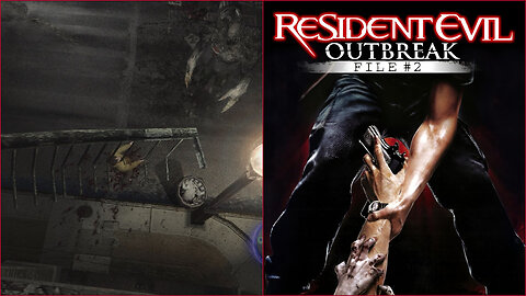 Resident Evil Outbreak File 2 Playthrough Ep.10 - Owari Da!