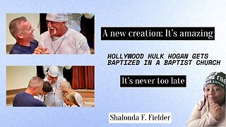 Hollywood Hulk Hogan gets baptized in the Baptist church