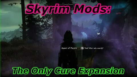 Skyrim Mods - The Only Cure Expansion