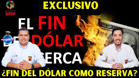 🎬HA LLEGADO EL FIN DEL DÓLAR COMO RESERVA, LA SUERTE ESTÁ ECHADA.