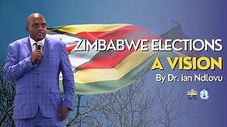 Zimbabwe Elections - a vision