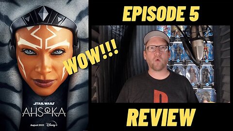 Ahsoka Episode 5 - My Review
