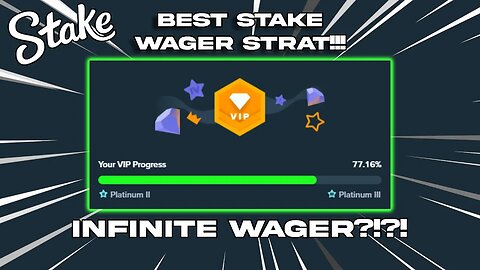 STAKE DICE WAGER STRATEGY That Got Me To PLATINUM! (INFINITE WAGER!?)