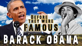 BARACK OBAMA - Before They Were Famous