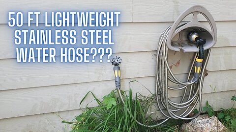 50 FT Lightweight Stainless Steel Water Hose???