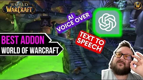 Best WoW Addon (AI Voice Over) - WoW Addons