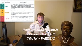 How Transgenderism is Corrupting the Youth - Part 2