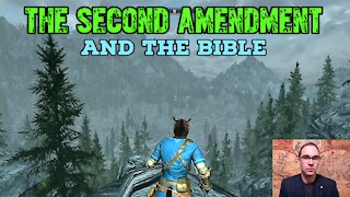 Second Amendment & the Bible