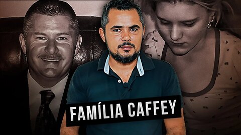 FAMÍLIA CAFFEY: Você Perdoaria seu FILHO se ele Fosse um MONSTRO?