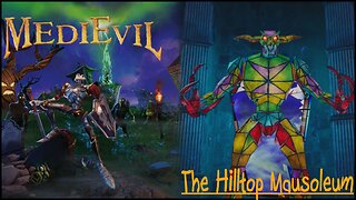 MediEvil (Part 4) - The Hilltop Mausoleum (Boss) - Stained Glass Demon