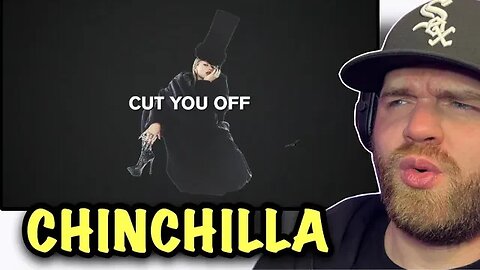 First Time Hearing | Chinchilla- Cut You Off (SHE’S GOING TO BLOW UP)