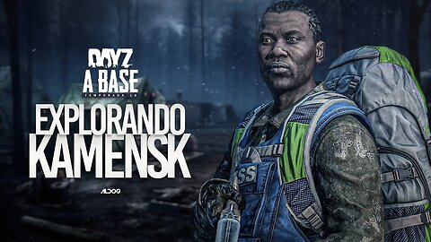 Dayz A Base | Em busca do Arsenal supremo