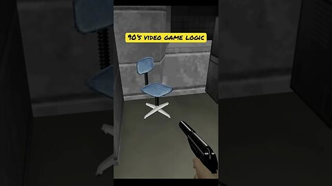90's Video Game Logic…007 Goldeneye