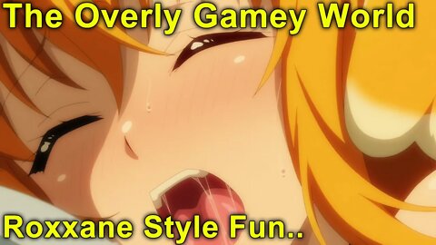 Roxxane Style! The Gamey Isekai World - Harem in a Labyrinth of Another World Episode 7