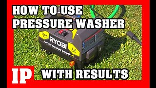 2 EP - How to use RYOBI Pressure washer with results-#introphaze