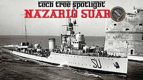 World of Warships Legends Tech Tree Spotlight: Nazario Suaro