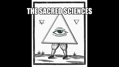 THE SACRED SCIENCES