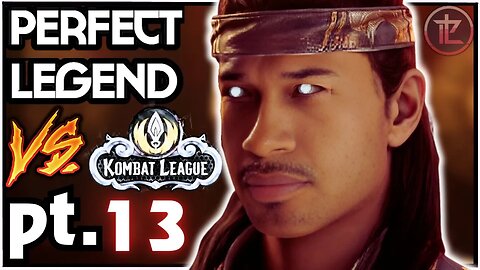 LANDING REAL MASTER COMEBACKS WITH LIUKANG! - PERFECT LEGEND VS KOMBAT LEAGUE PT.13! - MK1 Gameplay