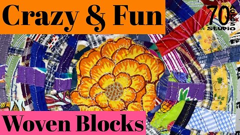 More Woven Quilt Blocks, Circular, Scrap Quilts Fidget Quilts