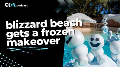 Blizzard Beach Gets A Frozen Makeover