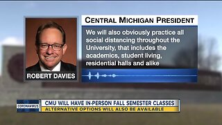 Central Michigan will have in-person fall semester classes