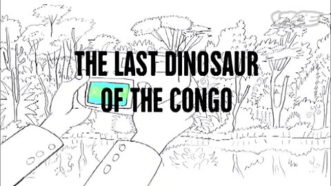 David Choe in search of the last dinosaur in The Congo