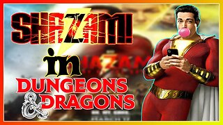 Playing SHAZAM in Dungeons & Dragons | DC ⚡