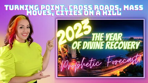 2023 Prophetic Forecast