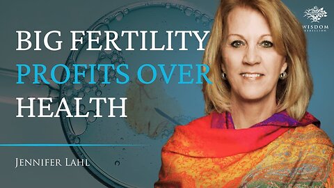 The Dark Side of IVF, Egg Donation and Surrogacy – Jennifer Lahl | Wisdom Rebellion #008