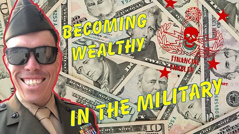 Can you become rich in the military? W/ The Financial Enabler