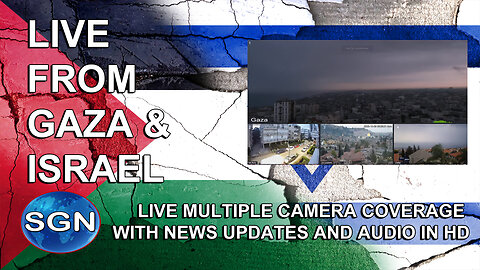 Live 24/7 multiple HD camera feed coverage of Gaza / Israel with audio and news updates