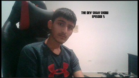 The Dev Shah Show Ep 5