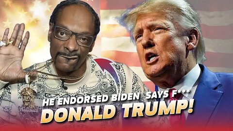 Snoop Doggy Dogg Endorses Joe Biden & Says F$@k Donald Trump!