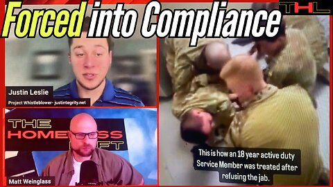 Video of US Soldier physically FORCED to get Jabbed goes Viral with Justin Leslie