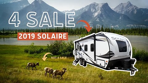 2019 Forest River Solaire 205SS - 4 SALE!!! | Selling my RV - Walkthrough