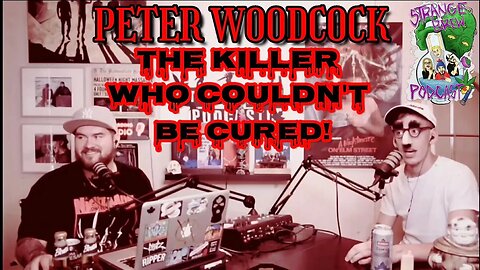 Peter Woodcock: The Killer Who Couldn't Be Cured! 🩸