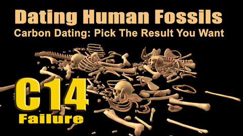 Carbon Dating Human Fossils: Not Consistent