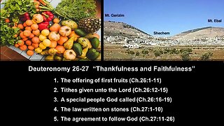 Deuteronomy 26-27 “Thankfulness and Faithfulness” - Calvary Chapel Fergus Falls