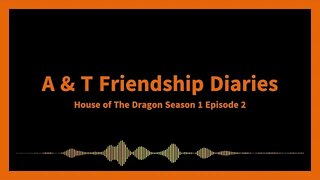 House of The Dragon Season 1 Episode 2