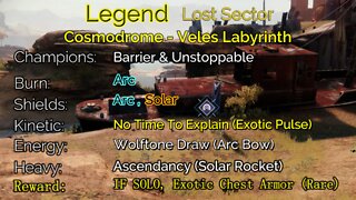 Destiny 2 Legend Lost Sector: Cosmodrome - Veles Labyrinth 5-21-22