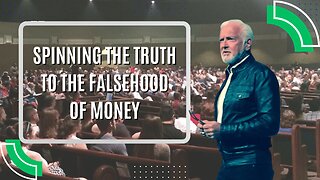 BORN TO BE RICH- PART 3- Spinning the Truth to the Falsehood of Money with Dr. Tom Anderson