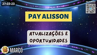 PAYMASTER ALISSON Atualizações e Oportunidade