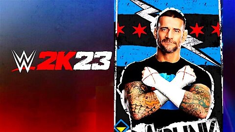 WWE 2K23 : CM PUNK Edition ✖️🏆✊🏻⚡️⚡️✊🏻❌❌🍕 (PS5🎮)