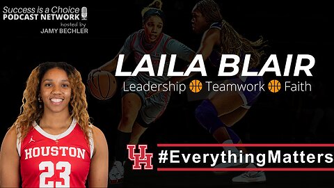 Houston's 3x Team Captain Laila Blair Talks Success, Teamwork, and Faith