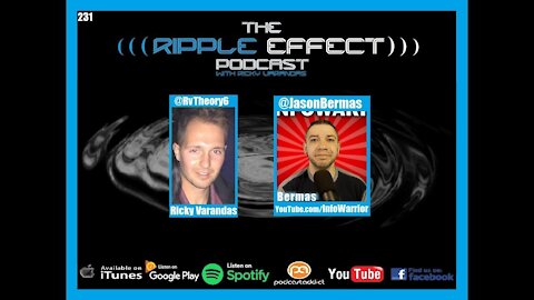 The Ripple Effect Podscast #231 (Jason Bermas | PLANdemic, Censorship & COVID19)