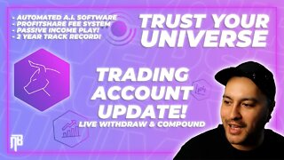 Trading Account Update! | Trust Your Universe #forextrading